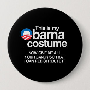 BADGE ROND 10 CM C'EST MON OBAMA QUE LE COSTUME ME DONNENT