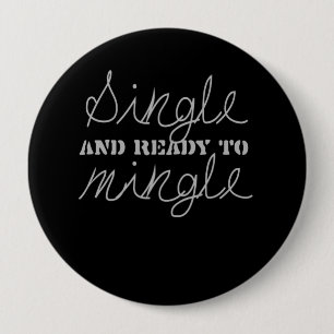 Badge Rond 10 Cm CHOISISSEZ ET PRÉPAREZ POUR MÉLANGER le T-shirt