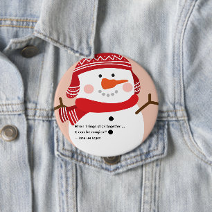 Badge Rond 10 Cm Citation de Snowman