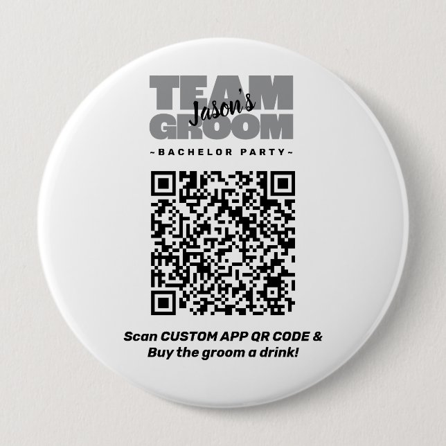 Badge Rond 10 Cm Code QR Enterrement de Vie de Garçon Acheter une B (Devant)