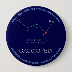 Badge Rond 10 Cm Constellation de l'hémisphère Nord Cassioipeia