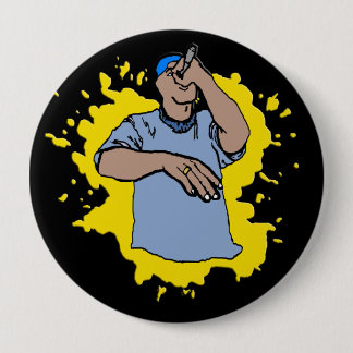 Badge Rond 10 Cm Coup sec et dur de Hiphop