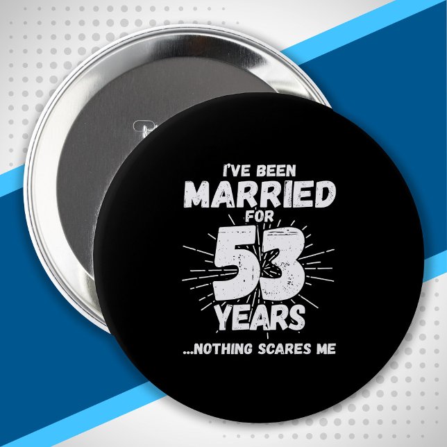 Badge Rond 10 Cm Couples Married 53 Years Funny 53rd Anniversary (Créateur téléchargé)