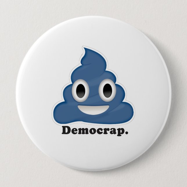 Badge Rond 10 Cm Crap Démocrate Caca Bleu - (Devant)