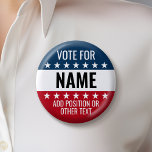 Badge Rond 10 Cm Créez votre propre conception électorale - Campagn<br><div class="desc">Vous recherchez du matériel de campagne que vous pouvez personnaliser ? Ce design classique comprend le rouge,  le blanc et le bleu - avec des étoiles. Ajoutez votre nom ou votre candidat favori pour créer un équipement politique personnalisé.</div>