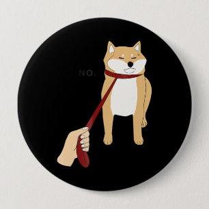 Badge Rond 10 Cm Cute Shiba Inu Nope - Doge Meme