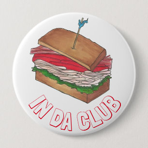 Badge Rond 10 Cm Da Club Turkey Club Sandwich Diner Foody Diner