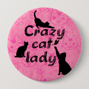 Badge Rond 10 Cm Dame aux chats folle fond mignon de chats Bouton