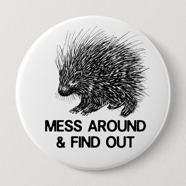 BADGE ROND 10 CM DÉCOUVREZ LE PORCUPINE ET DÉCOUVREZ-LE   (Devant)