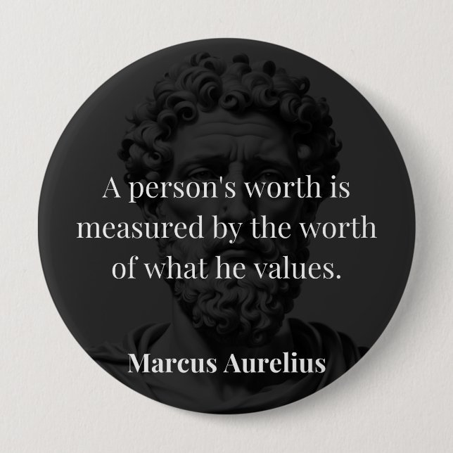 Badge Rond 10 Cm Définir une valeur : Marcus Aurelius sur les valeu (Devant)