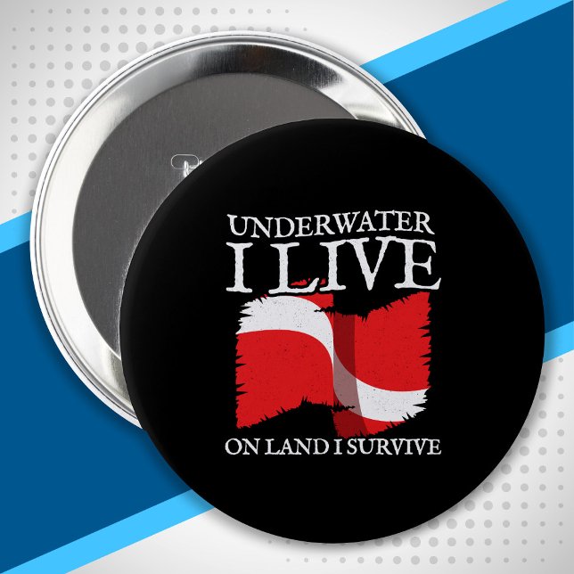 Badge Rond 10 Cm Diver Down - Scuba Diving Quotes (Créateur téléchargé)