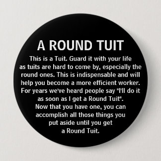 Badge Rond 10 Cm Drôle obtenez-autour lui l'humour de collègue de