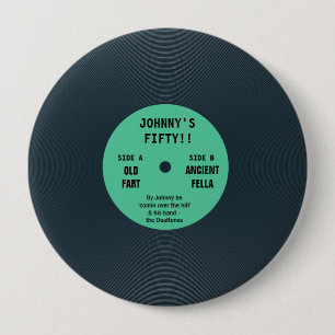 Badge Rond 10 Cm Drôle Vintage Retro Vinyl Record Anniversaire Badg