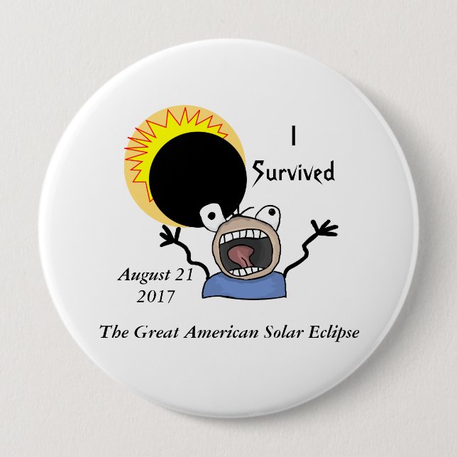 Badge Rond 10 Cm Édition Solaire Eclipse Survival 2017 (Devant)