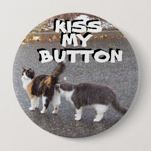 Badge Rond 10 Cm Embrassez mon chat Meme de bouton