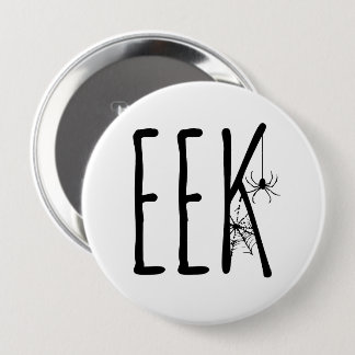 Badge Rond 10 Cm Épingle araignée et toile EEK Halloween noir et bl