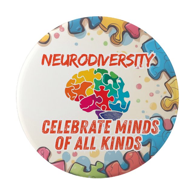 Badge Rond 10 Cm Épingle de sensibilisation à la neurodiversité (Neurodiversity awareness Pin Badge)