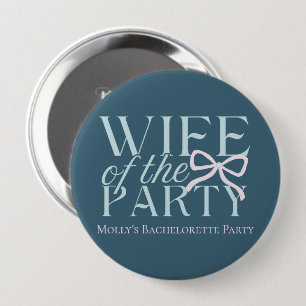 Badge Rond 10 Cm Épouse du Parti - Conception de Bachelorette perso