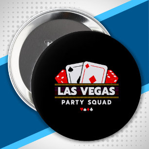 Badge Rond 10 Cm Équipe de fête Vegas - Vegas Trip - Las Vegas Squa