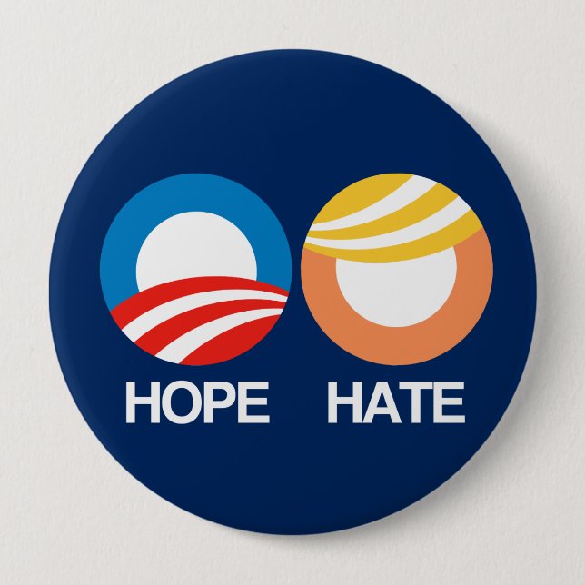 Badge Rond 10 Cm ESPOIR (Obama) contre la HAINE (atout) (Devant)