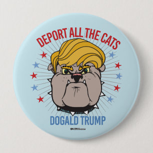 Badge Rond 10 Cm Expulsez tous les chats - atout de Dogald pour