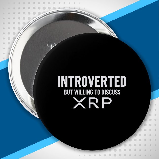Badge Rond 10 Cm Extrait amusant du devis de mème XRP Cryptomonnaie (Créateur téléchargé)