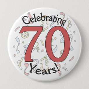 Badge Rond 10 Cm Fête 70 ans confetti anniversaire énorme bouton