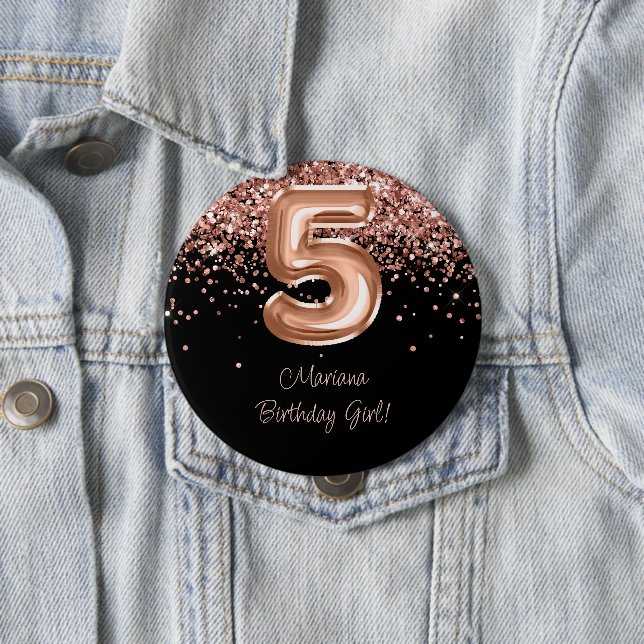 Badge Rond 10 Cm Fête d'anniversaire de 5 ans Rose Gold Noir (En situation)
