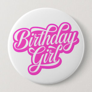 Badge Rond 10 Cm Fille d'anniversaire rose