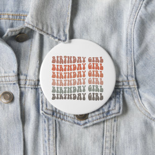 Badge Rond 10 Cm Fille d'anniversaire super