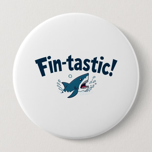 Badge Rond 10 Cm Fin ! Amusement pour les amateurs de requins (Devant)