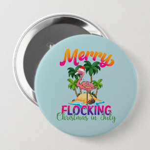 Badge Rond 10 Cm Flamant rose Noël En Juillet Flamant rose tropic
