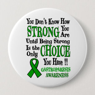 Badge Rond 10 Cm Forte/Choix...Gastroparesis