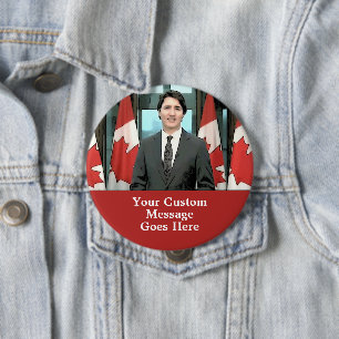 Badge Rond 10 Cm Funny Justin Trudeau Custom Message Canada