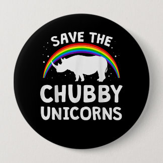 Badge Rond 10 Cm Funny Save Chubby Unicorns Rhino Lover Venin
