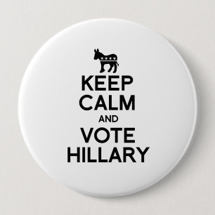 Badge Rond 10 Cm GARDEZ le CALME ET VOTEZ HILLARY.png