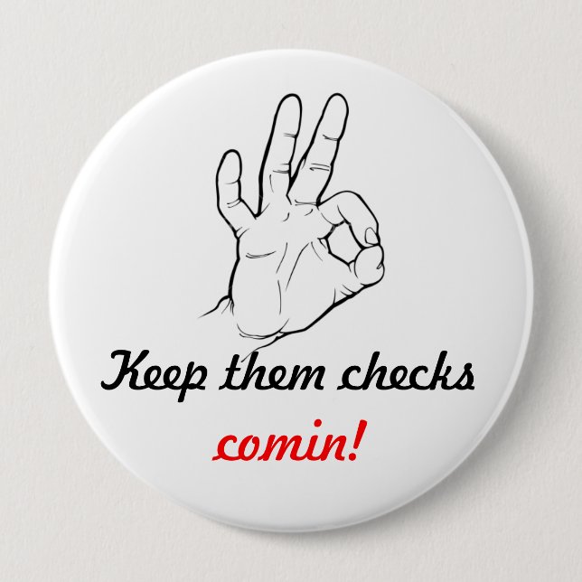 Badge Rond 10 Cm Gardez-les comin de contrôles ! (Devant)