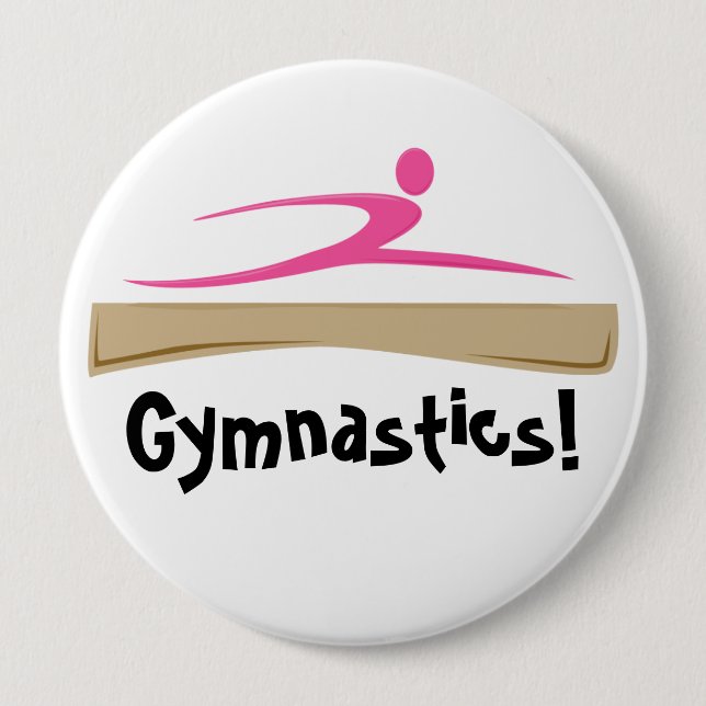 Badge Rond 10 Cm Gymnastique ! Bouton (Devant)