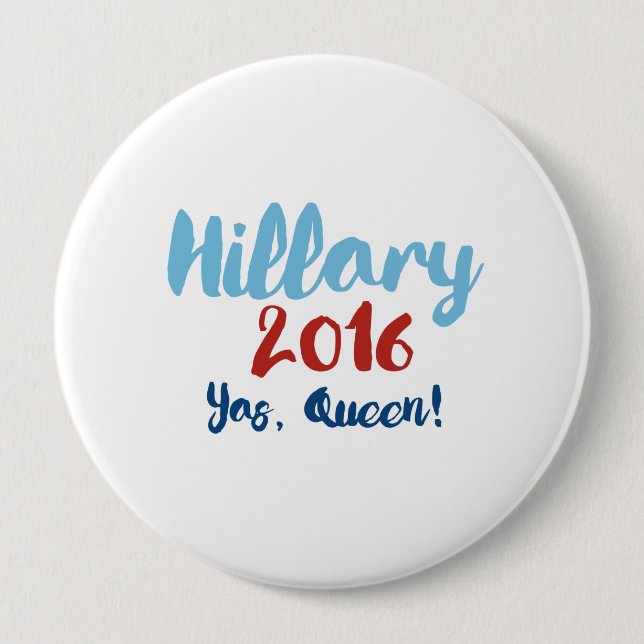 Badge Rond 10 Cm Hillary 2016 - Reine de Yas - affiche de (Devant)