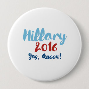 Badge Rond 10 Cm Hillary 2016 - Reine de Yas - affiche de