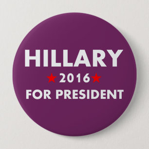 Badge Rond 10 Cm Hillary Clinton pour le président
