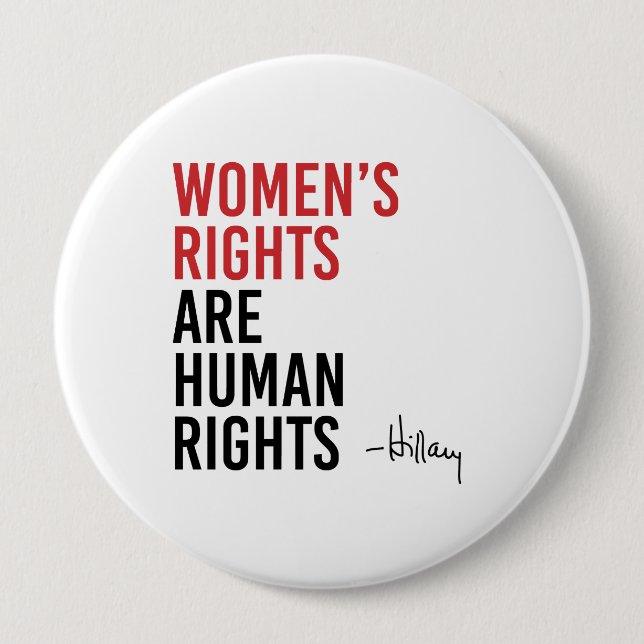 Badge Rond 10 Cm Hillary - Les droits des femmes sont des droits hu (Devant)