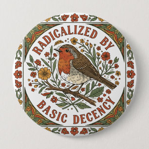 Badge Rond 10 Cm Illustration d'oiseau radicalisé par la décence él