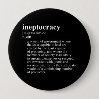 Badge Rond 10 Cm Ineptocracy Definition.png