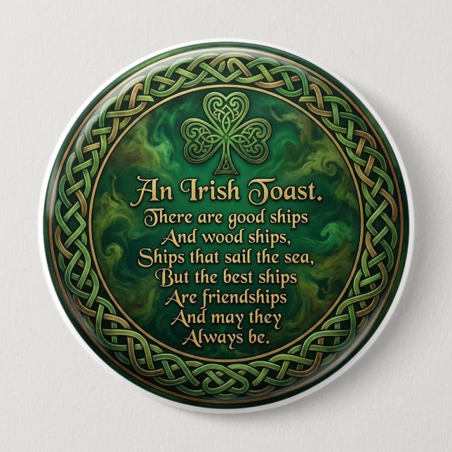 Badge Rond 10 Cm Irish Toast, Celtic Knot Pin, Friendship Gift, (Devant)
