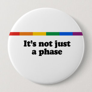 Badge Rond 10 Cm It&apos ; s pas simplement une phase