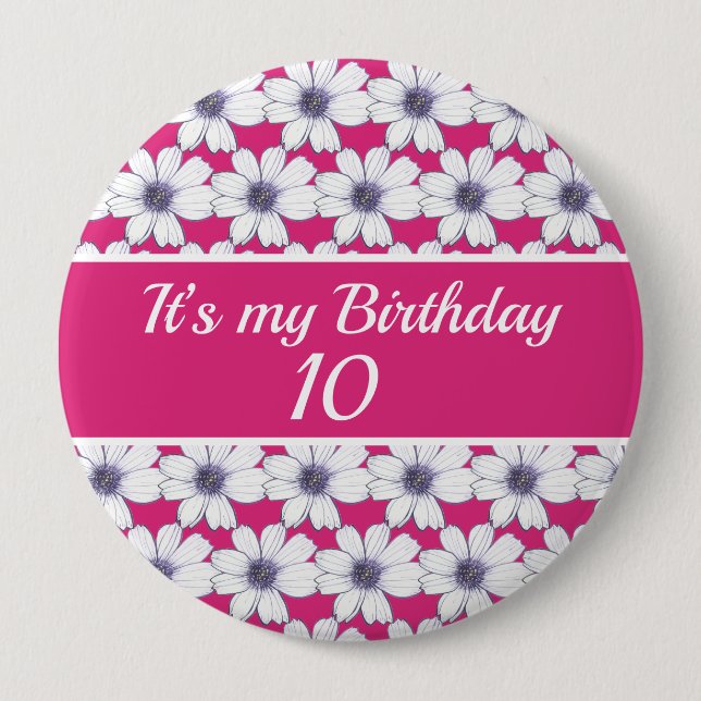 Badge Rond 10 Cm It’s my Birthday Custom Birthday (Devant)