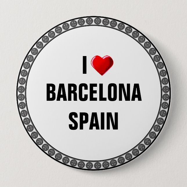 BADGE ROND 10 CM J'AIME BARCELONE, ESPAGNE (Devant)