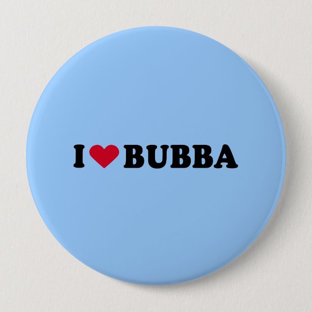 BADGE ROND 10 CM J'AIME BUBBA (Devant)