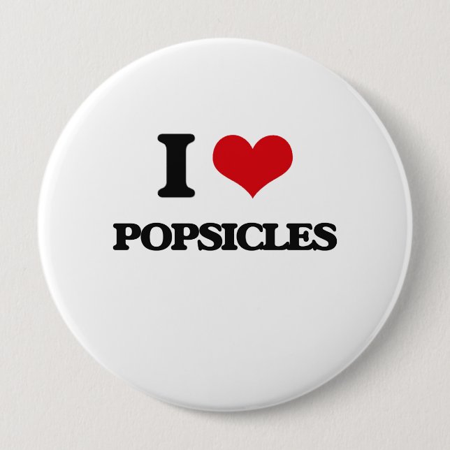 Badge Rond 10 Cm J'aime des Popsicles (Devant)